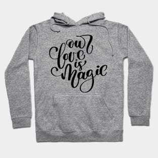 Valentines Calligraphy Quote Hoodie